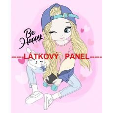 Slečna blondýnka na skateboardu s kočičkou na růžové BE HAPPY panel 39x48cm teplákovina